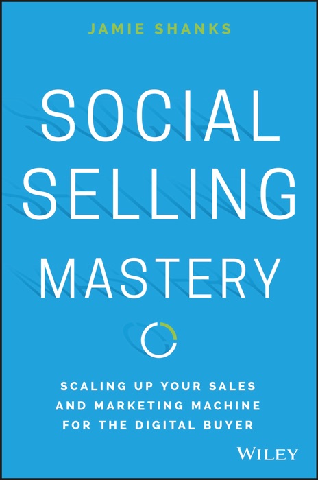 Social Selling Mastery