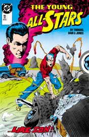 Young All-Stars (1987-1989) #11 - Roy Thomas, Danette Thomas & Michael Bair by  Roy Thomas, Danette Thomas & Michael Bair PDF Download
