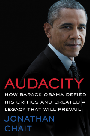 Read & Download Audacity Book by Jonathan Chait Online