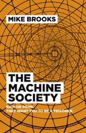 The Machine Society - Mike Brooks by  Mike Brooks PDF Download