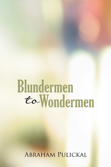 Blundermen to Wondermen