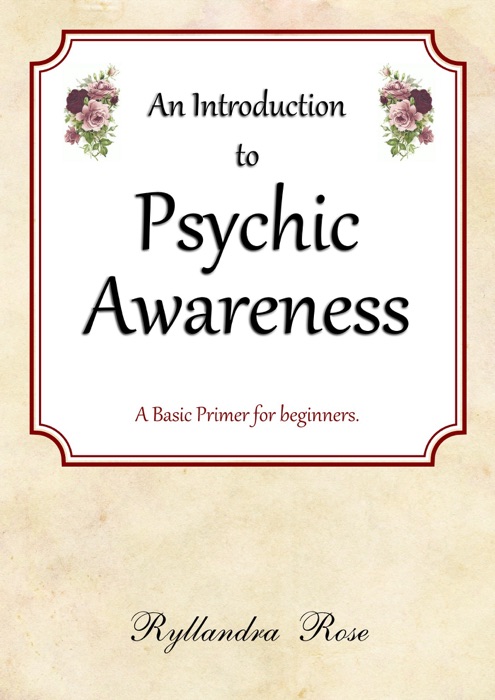 An Introduction to Psychic Awareness