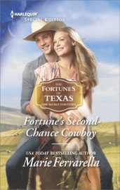 Fortune's Second-Chance Cowboy - Marie Ferrarella by  Marie Ferrarella PDF Download