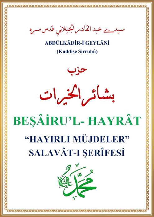 Beşairu'l Hayrat - Hayırlı Müjdeler