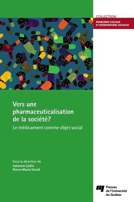 Vers une pharmaceuticalisation de la société?