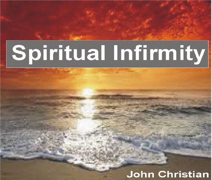 Spiritual Infirmity