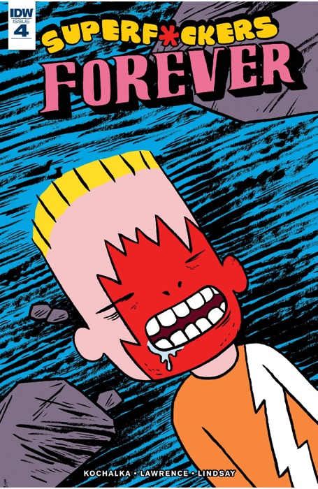 Superf*ckers Forever #4