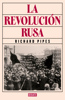 La revolución rusa - Richard Pipes