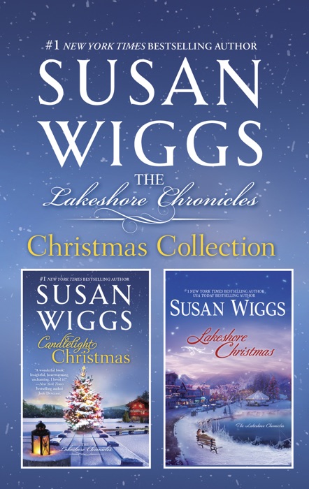 Susan Wiggs Lakeshore Chronicles Christmas Collection