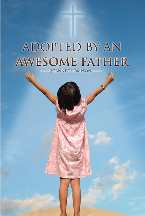 Adopted by an Awesome Father