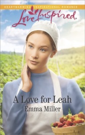 A Love for Leah - Emma Miller by  Emma Miller PDF Download