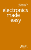 Electronics Made Easy: Flash - Malcolm Plant