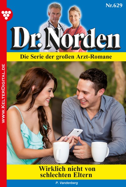 Dr. Norden 629 – Arztroman