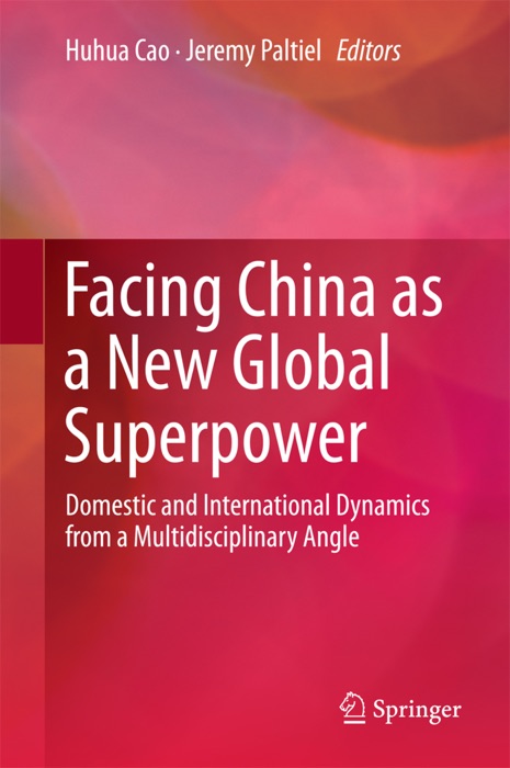 Facing China as a New Global Superpower