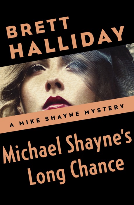 Michael Shayne's Long Chance