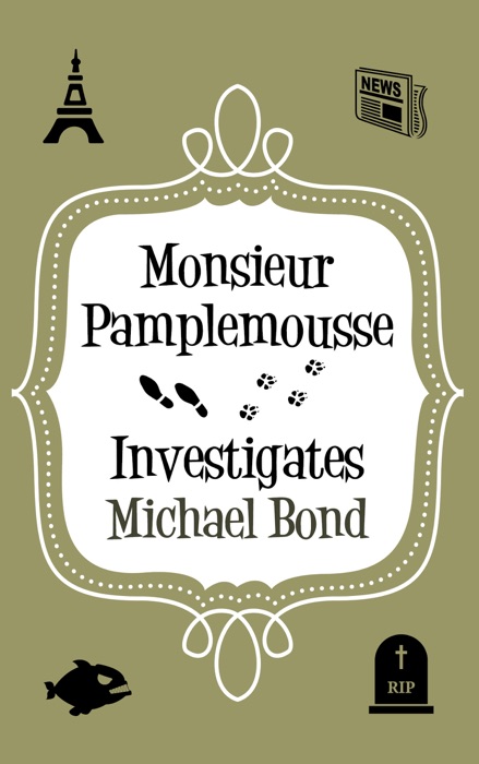 Monsieur Pamplemousse Investigates