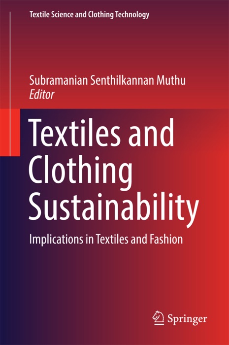 Textiles and Clothing Sustainability