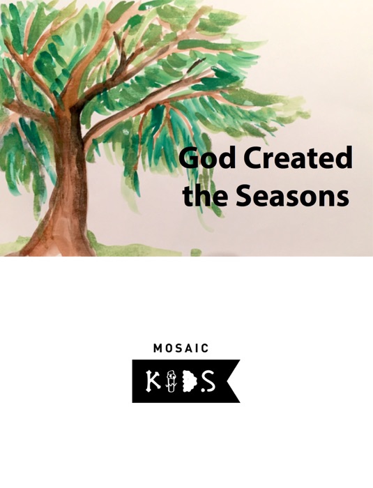 God Created the Seasons