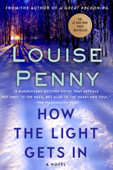 How the Light Gets In - Louise Penny