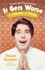 Shane Dawson - It Gets Worse artwork