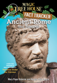 Ancient Rome and Pompeii - Mary Pope Osborne, Natalie Pope Boyce & Sal Murdocca