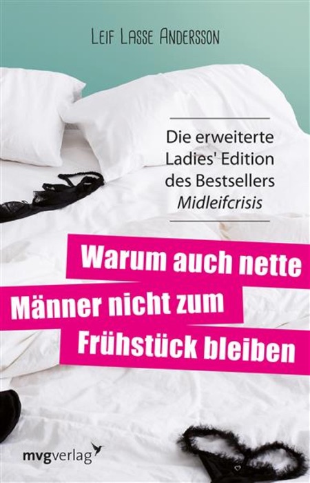 Warum auch nette Männer nicht zum Frühstück bleiben