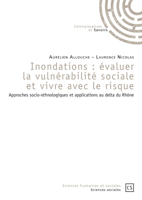 Inondations : évaluer la vulnérabilité sociale et vivre avec le risque