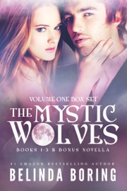 The Mystic Wolves: Volume One Box Set