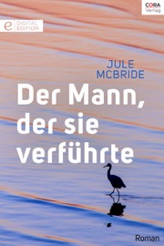 Der Mann, der sie verführte - Jule McBride by  Jule McBride PDF Download