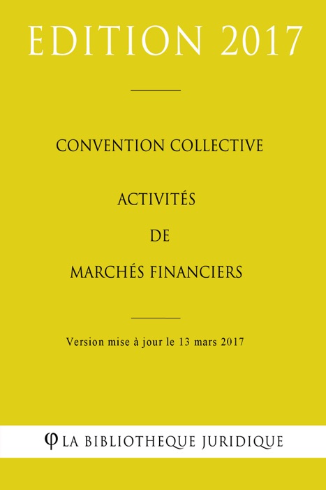 Convention collective Activités de marchés financiers