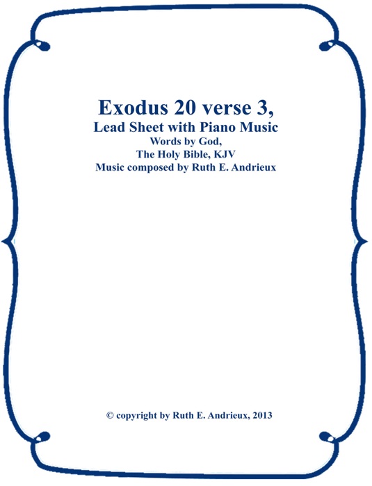 Exodus 20 verse 3, Lead Sheet with Piano Music