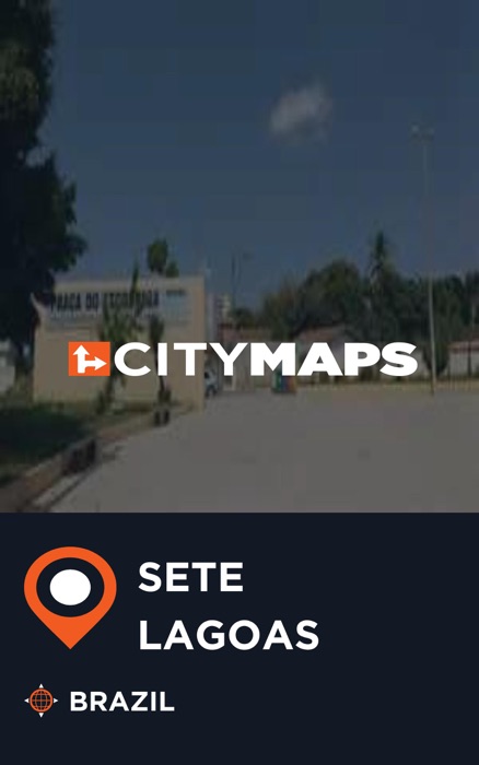 City Maps Sete Lagoas Brazil