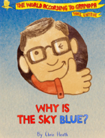 Chris Heath, Sarah Rees, Rich Ridings & Chris Chery - Why Is the Sky Blue? artwork