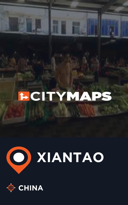 City Maps Xiantao China