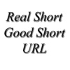 Real Good Short URL