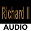 Richard II - Audio Edition