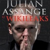 Julian Assange et WikiLeaks - La guerre pour la...