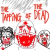 The Tapping Of The Dead: The Ebitans Edition