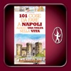 101 cose da fare a Napoli almeno una volta nella vita