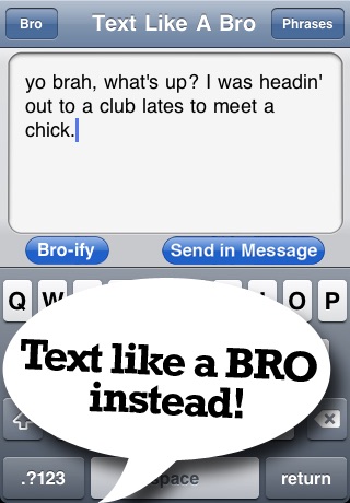 Text Like A Bro Lite