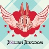 Foolish Kingdom