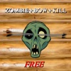 Zombie+Bow+Kill+Free