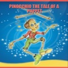 Pinocchio: The Tale Of A Puppet