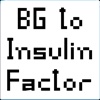 BG to Insulin (Correction) Factor Calculator