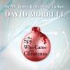 The Spy Who Came For Christmas by David Morrell