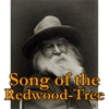 Song of the Redwood-Tree by Walt Whitman