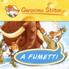 Comics 6 – Geronimo Stilton – La grande Era Gla...