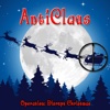 AntiClaus (Operation: Disrupt Christmas)