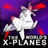 The World's X-Planes