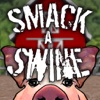 Smack A Swine iPad Edition